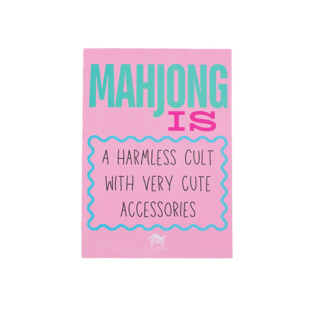 My Fair Mahjong “Mahjong Is A Harmless Cult” Shuffle Card