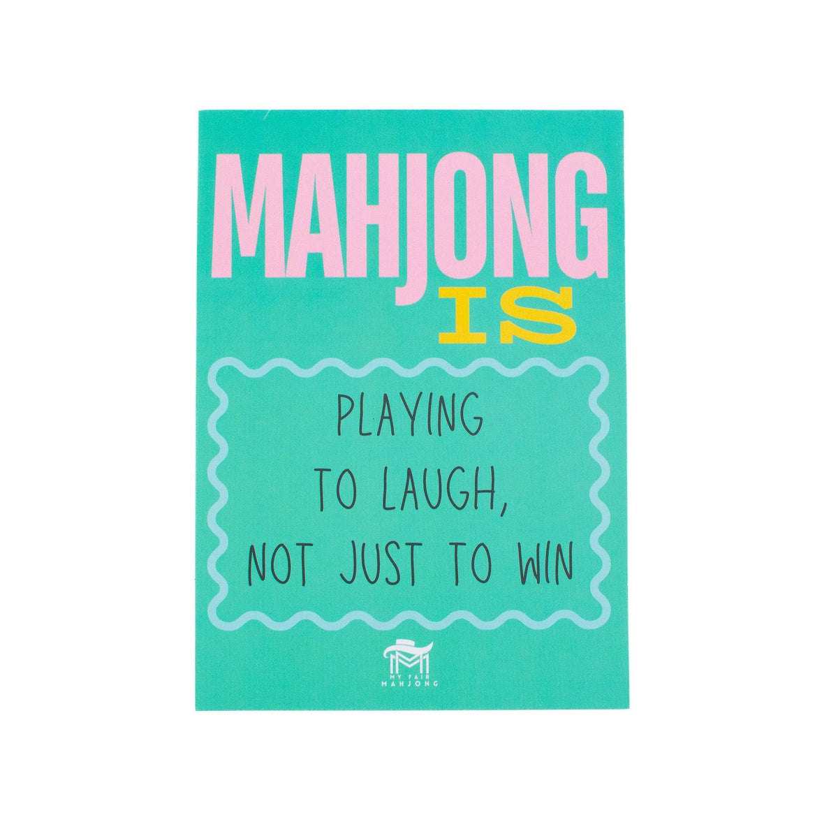 My Fair Mahjong “Mahjong Is A Harmless Cult” Shuffle Card