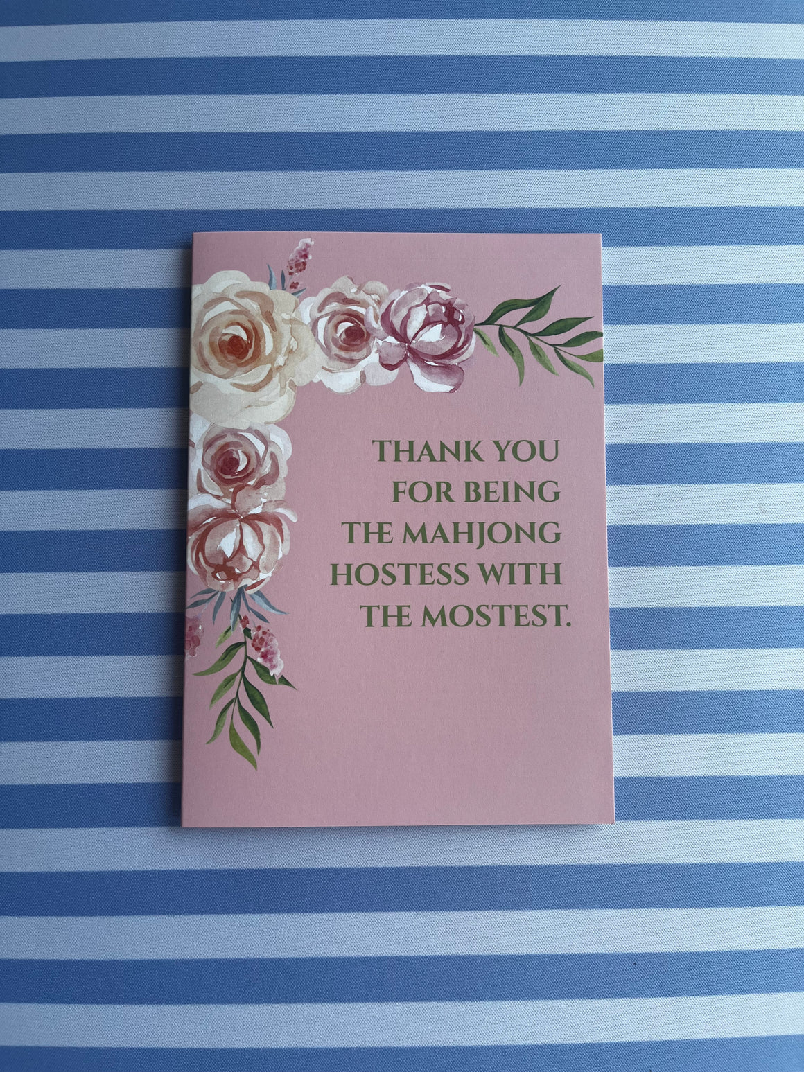 Thank You for being The Mahjong Hostess with the Mostess